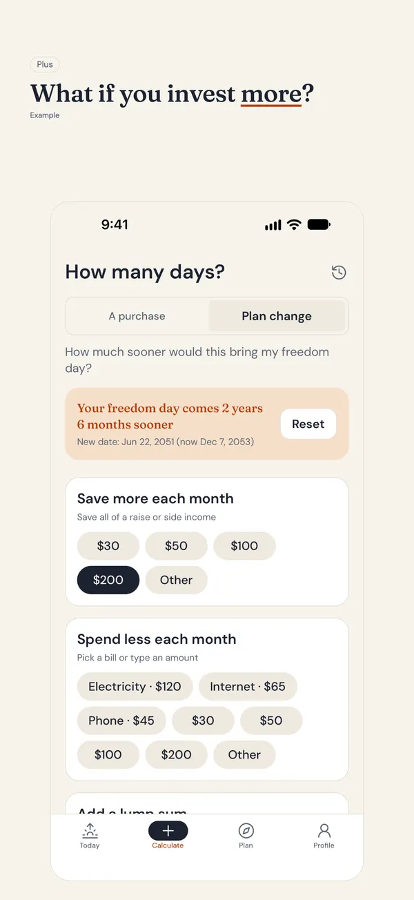 Untilfree What if screen: saving $200 more a month brings the freedom day 2 years 6 months sooner